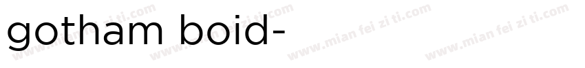 gotham boid字体转换